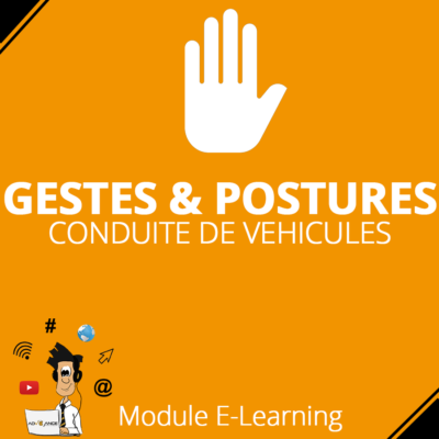 [E-Learning] Gestes & Postures : Conduite de Véhicules